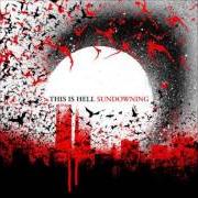 The lyrics EPILOGUE of THIS IS HELL is also present in the album Sundowning (2006)