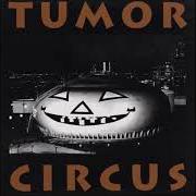 Tumor circus