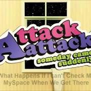 The lyrics CRIMINAL of ATTACK ATTACK! is also present in the album Attack attack! (2010)