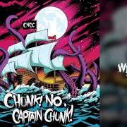 The lyrics XOXO of CHUNK! NO, CAPTAIN CHUNK! is also present in the album Something for nothing (2010)