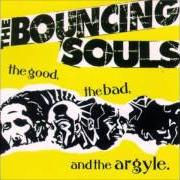 The lyrics LAY 'EM DOWN AND SMACK 'EM, YACK 'EM of BOUNCING SOULS is also present in the album The good, the bad, and the argyle (1994)
