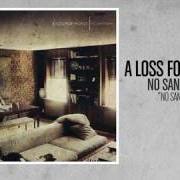 The lyrics FINITE of A LOSS FOR WORDS is also present in the album No sanctuary (2011)