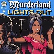 The lyrics 13 JACK O' LANTERNS of MURDERLAND is also present in the album Lights out - ep (2007)