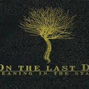 The lyrics MISSING FRAMES (CHANGEOVER) of ON THE LAST DAY is also present in the album Meaning in the static (2006)