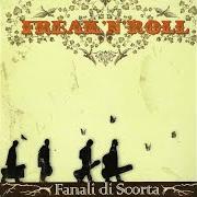 The lyrics SU QUESTI TRENI of FANALI DI SCORTA is also present in the album Freak 'n' rol (2006)