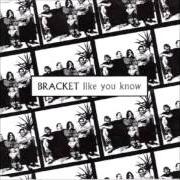 The lyrics WARREN'S SONG PT. 6 of BRACKET is also present in the album Like you know