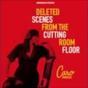 The lyrics JUST ONE DANCE of CARO EMERALD is also present in the album Deleted scenes from the cutting room floor (2010)