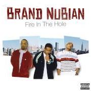 The lyrics SOLDIER'S STORY of BRAND NUBIAN is also present in the album Fire in the hole (2004)