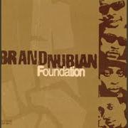 The lyrics BLACK ON BLACK CRIME (INTERLUDE) of BRAND NUBIAN is also present in the album Foundation (1998)