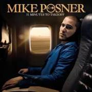The lyrics FALLING of MIKE POSNER is also present in the album 31 minutes to takeoff (2010)