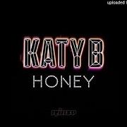 The lyrics I WANNA BE of KATY B is also present in the album Honey (2016)