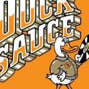 The lyrics YOU'RE NASTY of DUCK SAUCE is also present in the album Greatest hits