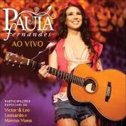 The lyrics NEM PENSAR of PAULA FERNANDES is also present in the album Paula fernandes (2011)