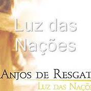 The lyrics A PAZ REINARÁ of ANJOS DE RESGATE is also present in the album Luz das nações (2002)