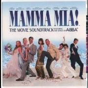 The lyrics MAMMA MIA of ABBA is also present in the album Mamma mia! [soundtrack] (2008)