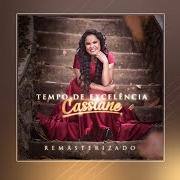 The lyrics OFÍCIO of CASSIANE is also present in the album Tempo de excelência (2013)