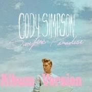 The lyrics CHILDREN OF THE OCEAN of CODY SIMPSON is also present in the album Surfers paradise (2013)