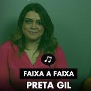 The lyrics MOZI of PRETA GIL is also present in the album Todas as cores (2017)