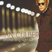 The lyrics CITY LIGHTS of BRIAN CULBERTSON is also present in the album Another long night out (2014)