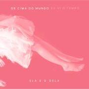 The lyrics SUVENIR of A BANDA MAIS BONITA DA CIDADE is also present in the album De cima do mundo eu vi o tempo (2017)