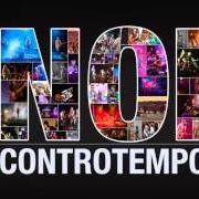 The lyrics E' ORA DI FARE ROCK AND ROLL of CONTROTEMPO is also present in the album In tutti i giorni eroi (2011)