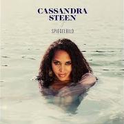 The lyrics GLÜCK of CASSANDRA STEEN is also present in the album Spiegelbild (2014)