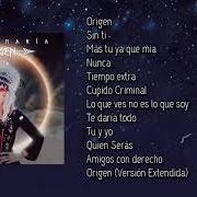 The lyrics MÁS TUYA QUE MÍA of DULCE MARÍA is also present in the album Origen (2021)