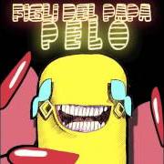 The lyrics PELO of FIGLI DEL PAPA is also present in the album Pelo