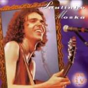 The lyrics VIRTUAL(MENTE) of PAULINHO MOSKA is also present in the album Atraves do espelho (ao vivo) (1997)