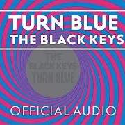 The lyrics FEVER of THE BLACK KEYS is also present in the album Turn blue (2014)