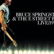 The lyrics BECAUSE THE NIGHT of BRUCE SPRINGSTEEN is also present in the album Live 1975-85 (1986)