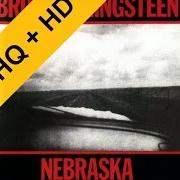 The lyrics NEBRASKA of BRUCE SPRINGSTEEN is also present in the album Nebraska (1982)