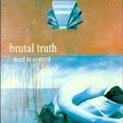 The lyrics IRONLUNG of BRUTAL TRUTH is also present in the album Need to control (1994)