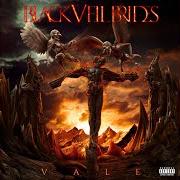 The lyrics MY VOW of BLACK VEIL BRIDES is also present in the album Vale (2018)