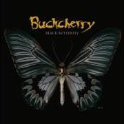 The lyrics CREAM of BUCKCHERRY is also present in the album Black butterfly (2008)