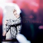 The lyrics LITTLE MUSE of FREDRIKA STAHL is also present in the album Off to dance (2013)