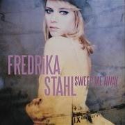 The lyrics SO HIGH of FREDRIKA STAHL is also present in the album Sweep me away (2010)