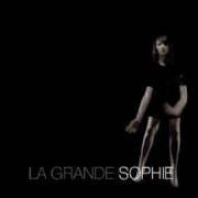 The lyrics BOW WINDOW of LA GRANDE SOPHIE is also present in the album La place du fantôme (2012)