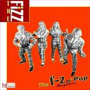 The lyrics MY CAMERA NEVER LIES 2017 of BUCKS FIZZ is also present in the album The f-z of pop (2017)