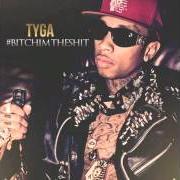 The lyrics TETERBORO FLOW of TYGA is also present in the album Bitch i'm the shit 2 (2017)