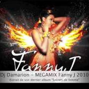 The lyrics ME AND YOU of FANNY J is also present in the album Secrets de femme (2010)