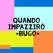 The lyrics VIDEOGAME of BUGO is also present in the album Bugatti cristian (2021)