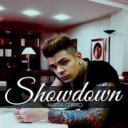 The lyrics FUORI CONTROLLO of MATTIA CERRITO is also present in the album Showdown (2014)