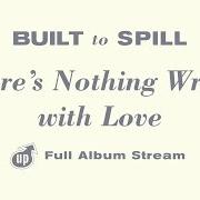 The lyrics CAR of BUILT TO SPILL is also present in the album The normal years (1996)