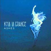 The lyrics CATALYST of KYLA LA GRANGE is also present in the album Ashes (2012)
