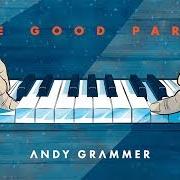 The lyrics FRESH EYES of ANDY GRAMMER is also present in the album The good parts (2017)