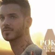 The lyrics PLUS HAUT of M. POKORA is also present in the album A la poursuite du bonheur (2012)