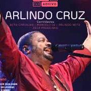 The lyrics MÃO FINA of ARLINDO CRUZ is also present in the album Fundamental - arlindo cruz (2015)