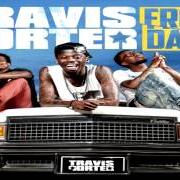 The lyrics THAT FEELING of TRAVIS PORTER is also present in the album From day 1 (2012)