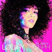 The lyrics LA BONNE PERSONNE of LOUISY JOSEPH is also present in the album Ma radio (2012)